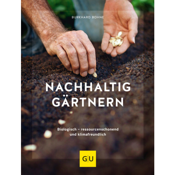 Nachhaltig gärtnern