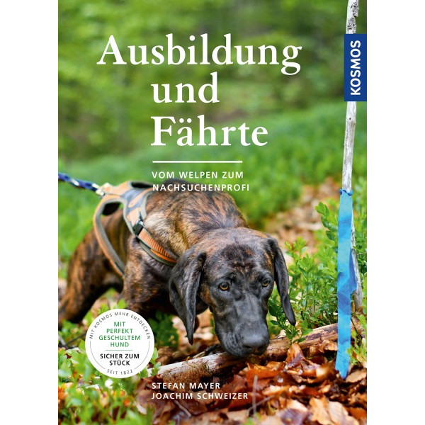 Ausbildung und Fährte - Vom Welpen zum Nachsuchenprofi