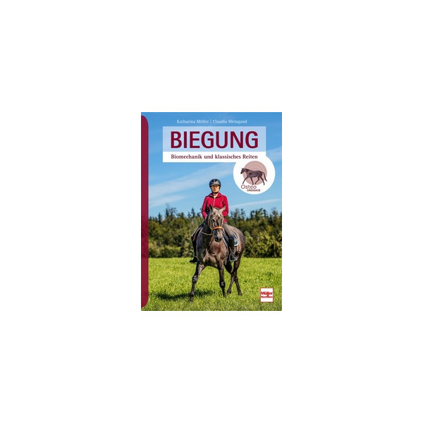 Biegung - Biomechanik und klassisches Reiten