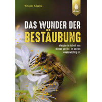 Das Wunder der Bestäubung - Warum die Arbeit von Bienen und Co. im Garten lebenswichtig ist