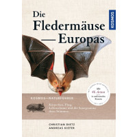 Naturführer Fledermäuse Europas - Alle Arten erkennen und sicher bestimmen