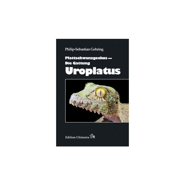 Plattschwanzgeckos – Die Gattung Uroplatus