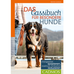 Das Gassibuch f&uuml;r besondere Hunde - Entspannt...