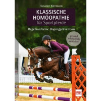 Klassische Homöopathie für Sportpferde - Regelkonforme Dopingprävention
