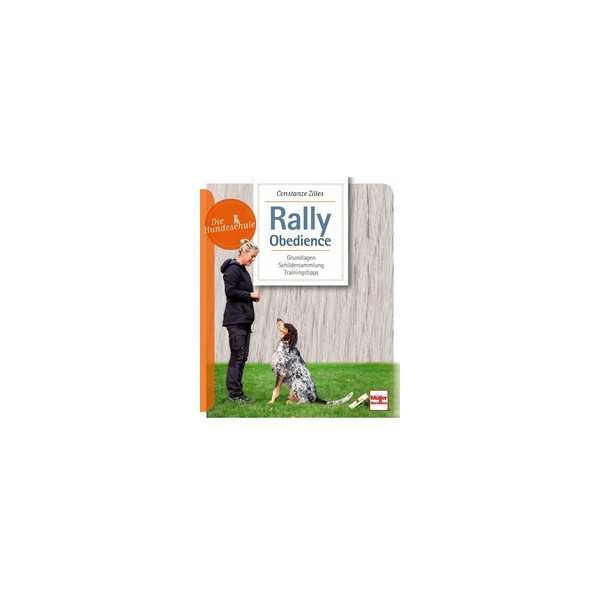 Die Hundeschule - Rally Obedience