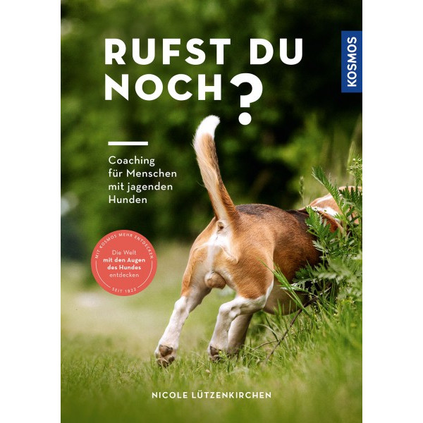 Rufst du noch? - Coaching für Menschen mit jagenden Hunden