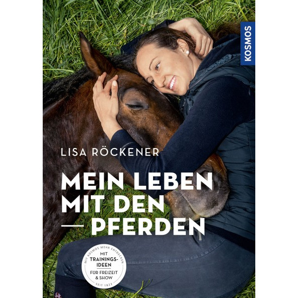 Mein Leben mit den Pferden - Mit Trainingsideen für Fre