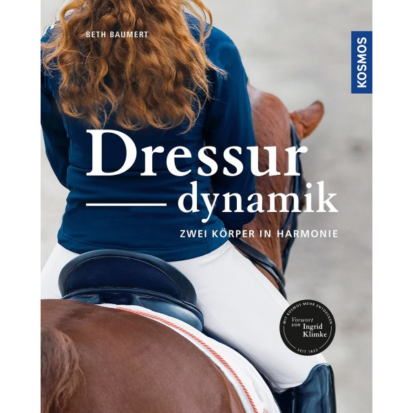 Dressurdynamik - Zwei Körper in Harmonie