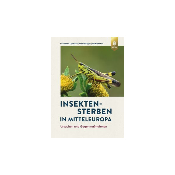 Insektensterben in Mitteleuropa - Ursachen und Gegenma&szlig