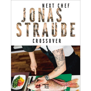 Next Chef Jonas Straube - Crossover