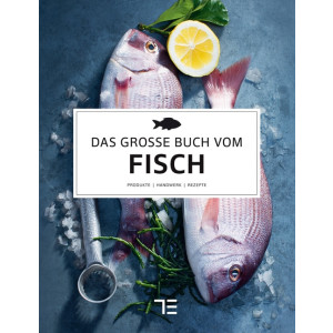 Das gro&szlig;e Buch vom Fisch