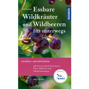 Essbare Wildkr&auml;uter und Wildbeeren f&uuml;r...