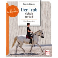 Die Reitschule - Den Trab richtig reiten - Die Gangarten