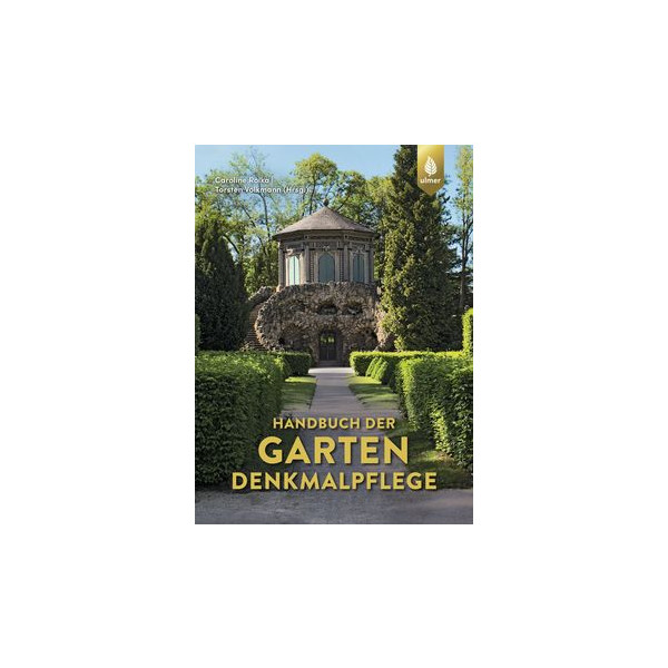 Handbuch der Gartendenkmalpflege