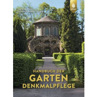 Handbuch der Gartendenkmalpflege
