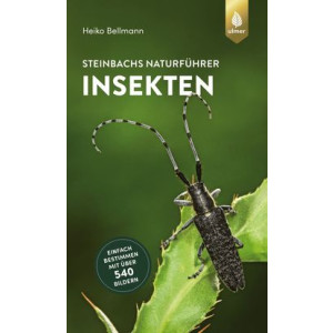 Steinbachs Naturführer Insekten - Einfach bestimmen...