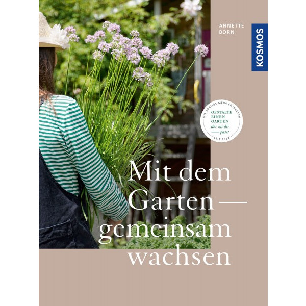 Mit dem Garten gemeinsam wachsen - Gestalte einen Garten, de