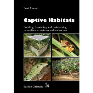 Captive Habitats - Building, furnishing and maintaining...