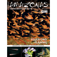 Amazonas 102 - Feuer und Flamme