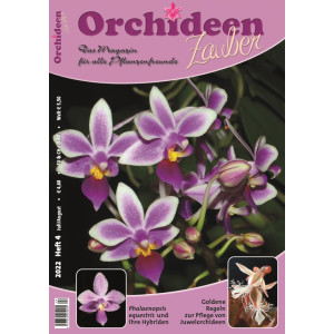 Orchideen Zauber 4 (Juli/August 2022)