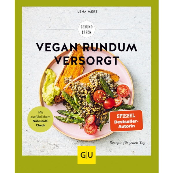 Vegan rundum versorgt