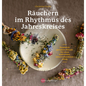 R&auml;uchern im Rhythmus des Jahreskreises -...