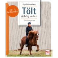 Die Reitschule - Tölt richtig reiten - Die Gangarten