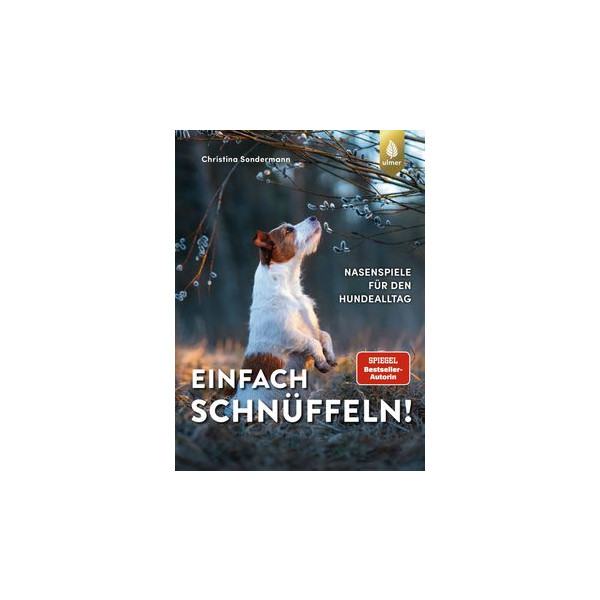 Einfach schnüffeln! - Nasenspiele für den Hundealltag
