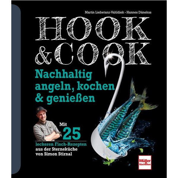 Hook & Cook - Nachhaltig angeln, kochen & genießen