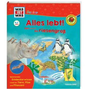 WAS IST WAS Junior - Alles lebt! Von klitzeklein bis riesengroß