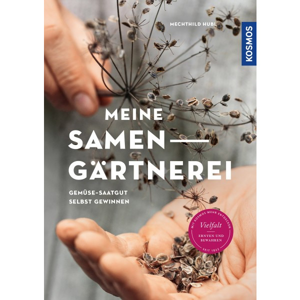 Meine Samen-Gärtnerei - Gemüse-Saatgut selbst gewi