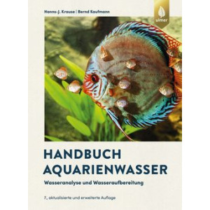 Handbuch Aquarienwasser - Wasseranalyse und...
