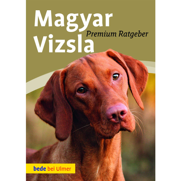 Magyar Vizsla Premium Ratgeber