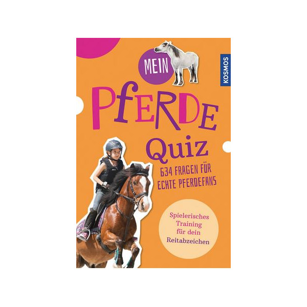 Mein Pferdequiz - 634 Fragen für echte Pferdeprofis