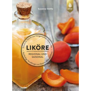 Liköre – regional und saisonal - Nachhaltige...