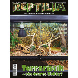 Reptilia 160 - Terraristik - ein teures Hobby? (April/Mai...