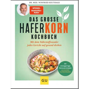 Das gro&szlig;e Haferkorn-Kochbuch - Mit dem...
