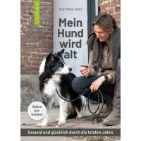 Mein Hund wird alt - Gesund und glücklich durch die letzten Jahre