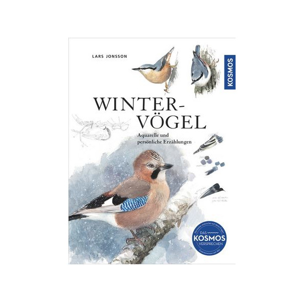 Wintervögel - Aquarelle und persönliche Erzählungen