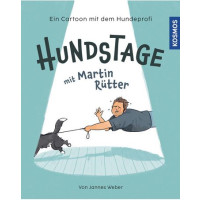 Hundstage mit Martin Rütter - Ein Cartoon mit dem Hundeprofi