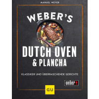 Weber’s Dutch Oven und Plancha - Klassiker und überraschende Gerichte