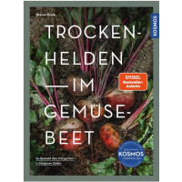 Trockenhelden im Gemüsebeet - So überlebt dein Naturgarten in trockenen Zeiten