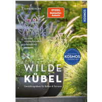 Wilde Kübel - naturnah, insektenfreundlich, unkompliziert
