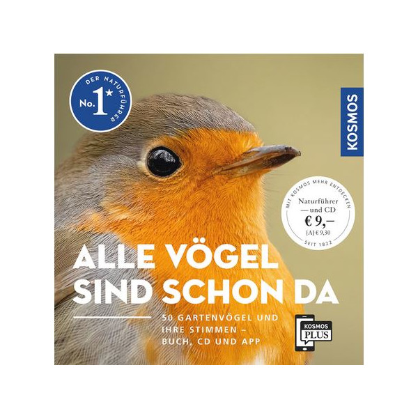 Alle Vögel sind schon da - 50 Gartenvögel und Ihre Stimmen - Buch, CD und App
