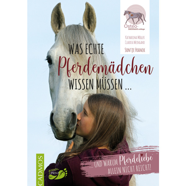 Was echte Pferdemädchen wissen müssen ...und warum